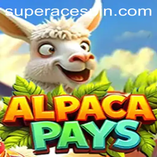 Discover the Thrilling World of AlpacaPays with SuperAce